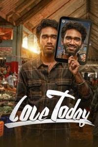 Love Today Movie Download